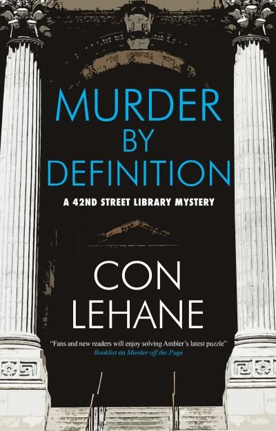 Cover for Con Lehane · Murder by Definition - A 42nd Street Library Mystery (Taschenbuch) [Main edition] (2023)