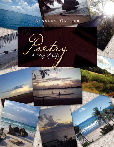 Cover for Ainsley Carter · Poetry a Way of Life (Pocketbok) (2010)
