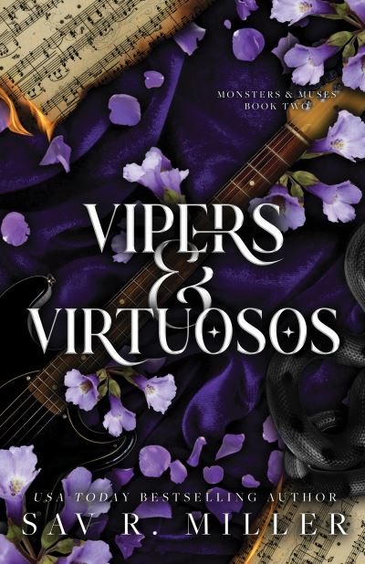 Cover for Sav R. Miller · Vipers and Virtuosos: A Dark and Spicy Rockstar Romance Based on Orpheus and Eurydice - Monsters &amp; Muses (Paperback Book) (2024)