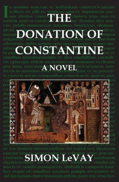 Cover for Simon Levay · The Donation of Constantine (Paperback Book) (2013)