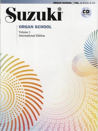 Cover for Suzuki · Suzuki Organ school vol 1 bk/cd (Bog) (2019)