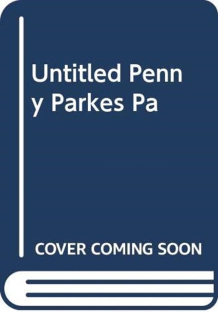 Cover for Penny Parkes · Maybe Tomorrow: 'As heartbreaking as it is uplifting' - the new novel from the author of Home (Paperback Book) (2023)