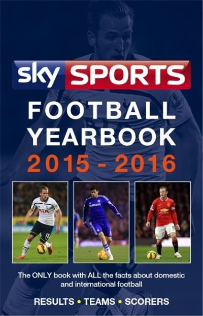 Cover for Headline · Sky Sports Football Yearbook 2015-2016 (Hardcover Book) (2015)