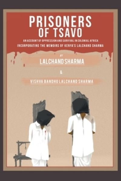 Cover for Lalchand Sharma · Prisoners of Tsavo (Paperback Book) (2019)