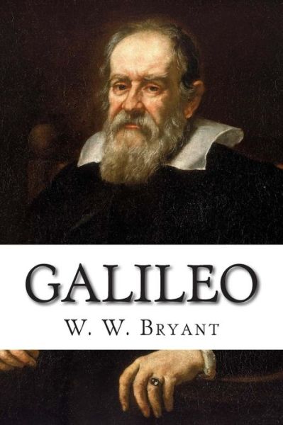 Cover for W W Bryant · Galileo (Taschenbuch) (2014)