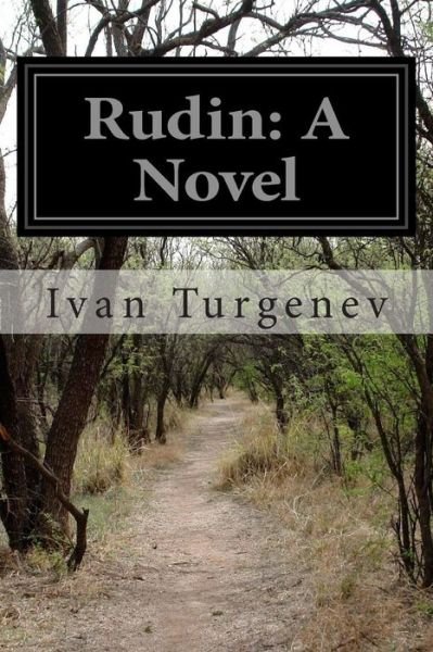 Cover for Ivan Sergeevich Turgenev · Rudin (Pocketbok) (2014)