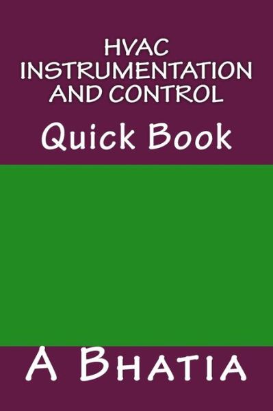 Cover for A Bhatia · Hvac Instrumentation and Control: Quick Book (Paperback Book) (2014)