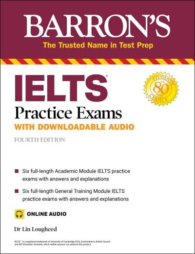 Cover for Lin Lougheed · IELTS Practice Exams (with Online Audio) - Barron's Test Prep (Paperback Bog) [Fourth edition] (2020)