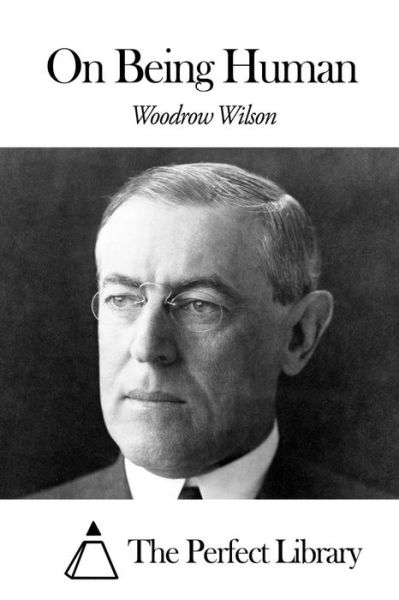 Cover for Woodrow Wilson · On Being Human (Paperback Book) (2015)