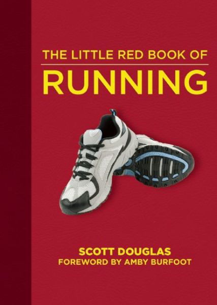 Cover for Scott Douglas · The Little Red Book of Running (Taschenbuch) (2016)