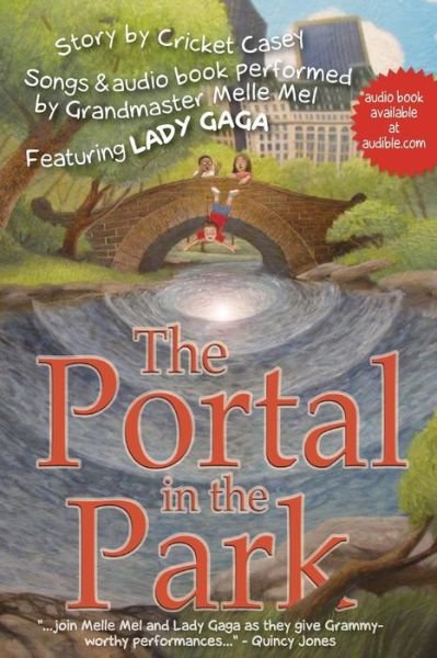 Cover for Cricket Casey · The Portal in the Park (Paperback Bog) (2010)