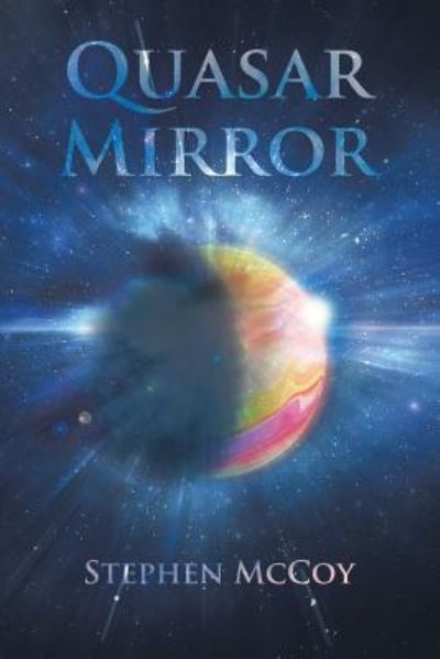 Cover for Stephen McCoy · Quasar Mirror (Paperback Book) (2016)