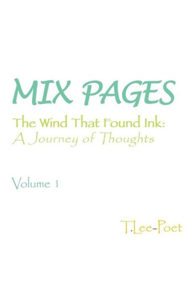 Cover for T Lee-Poet · Mix Pages (Paperback Book) (2019)