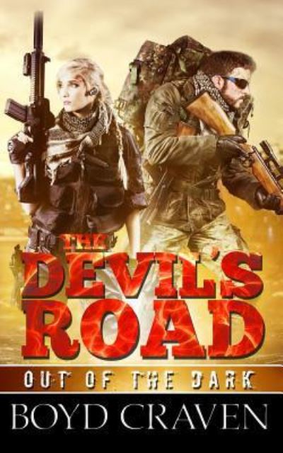 Cover for Boyd Craven III · The Devil's Road (Paperback Book) (2016)