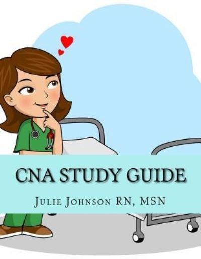 Cover for Msn Julie Johnson Rn · CNA Study Guide (Taschenbuch) (2017)