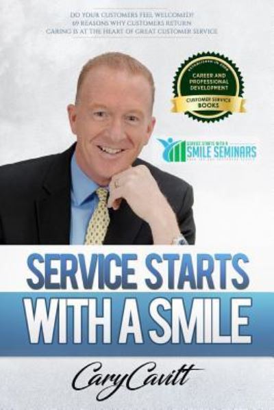 Cover for Cary Jon Cavitt · Service Starts With a Smile (Paperback Book) (2017)