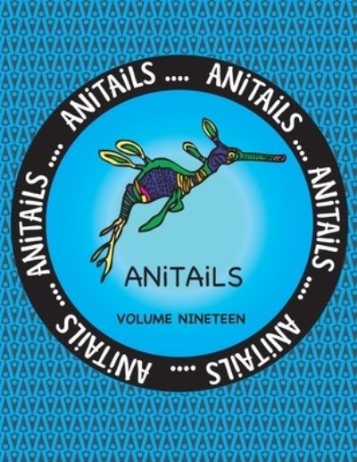 Cover for Debbie J Farnsworth · ANiTAiLS Volume Nineteen (Paperback Book) (2017)