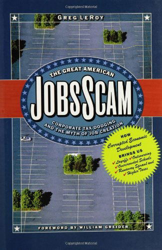 Cover for Leroy · The Great American Job Scam (Gebundenes Buch) [1st edition] (2005)