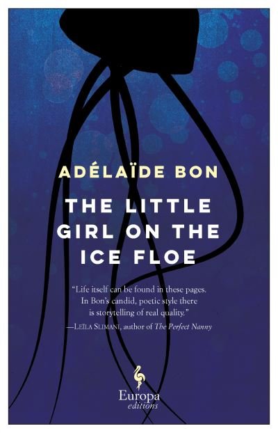 Cover for Adélaïde Bon · The Little Girl on the Ice Floe (Paperback Book) (2019)