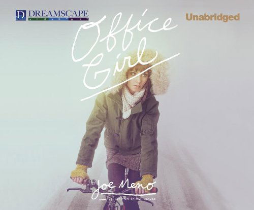 Cover for Joe Meno · Office Girl (MP3-CD) [Unabridged edition] (2012)