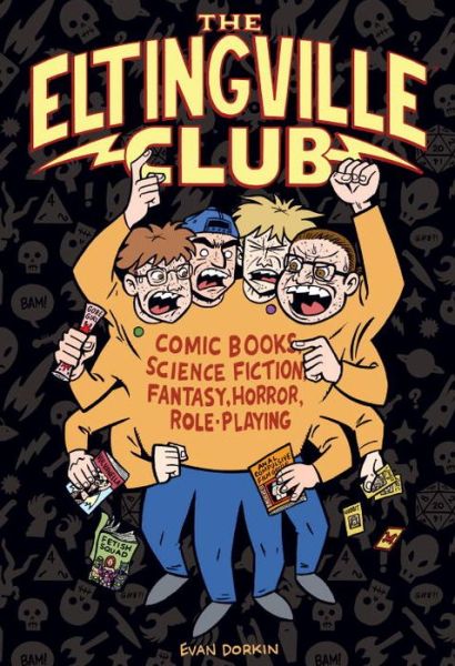 Cover for Evan Dorkin · The Eltingville Club (Hardcover Book) (2016)