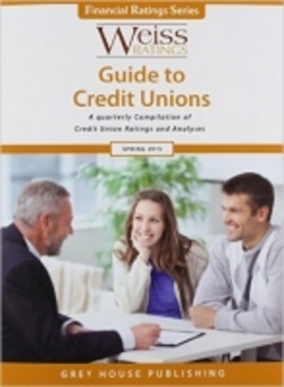 Cover for Grey House Publishing · Weiss Ratings Guide to Credit Unions.  2015 Editions (Hardcover Book) (2015)