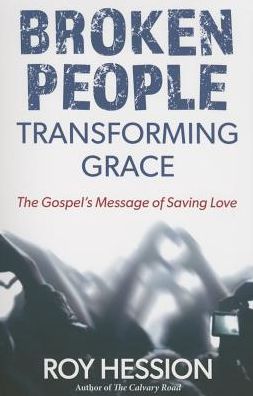 Cover for Roy Hession · Broken People Transforming Grace (Paperback Book) (2016)