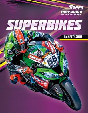 Cover for Matt Scheff · Superbikes (Speed Machines) (Hardcover Book) (2015)