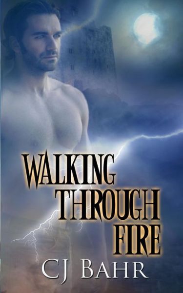 Cover for C J Bahr · Walking Through Fire (Paperback Bog) (2018)