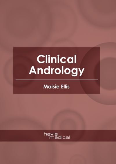 Cover for Maisie Ellis · Clinical Andrology (Hardcover Book) (2020)