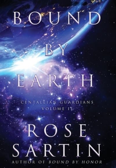 Cover for Rose Sartin · Bound by Earth (Hardcover Book) (2019)