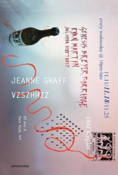 Cover for Jeanne Graff · Vzszhhzz - Semiotext (e) / Native Agents (Paperback Book) (2018)