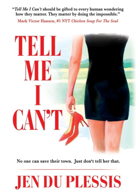 Cover for Jen Du Plessis · Tell Me I Can't (N/A) (2022)