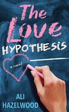 Cover for Ali Hazelwood · The Love Hypothesis (Gebundenes Buch) (2022)