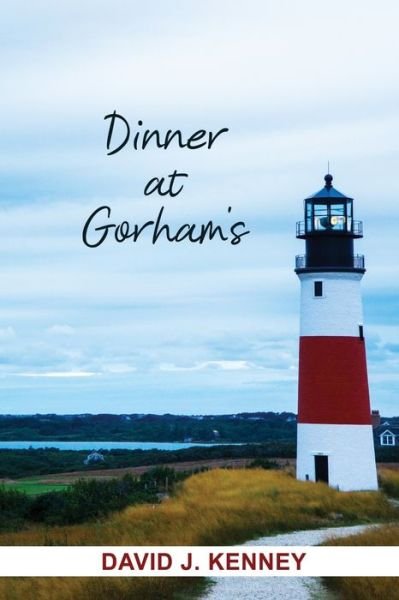 Cover for Dorrance Publishing Co. · Dinner at Gorham's (Paperback Book) (2022)