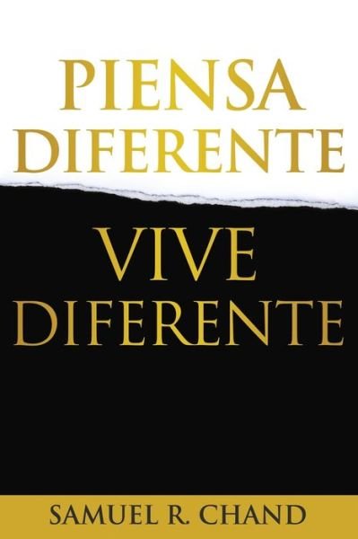 Cover for Samuel R Chand · Piensa Diferente, Vive Diferente (Paperback Book) (2019)