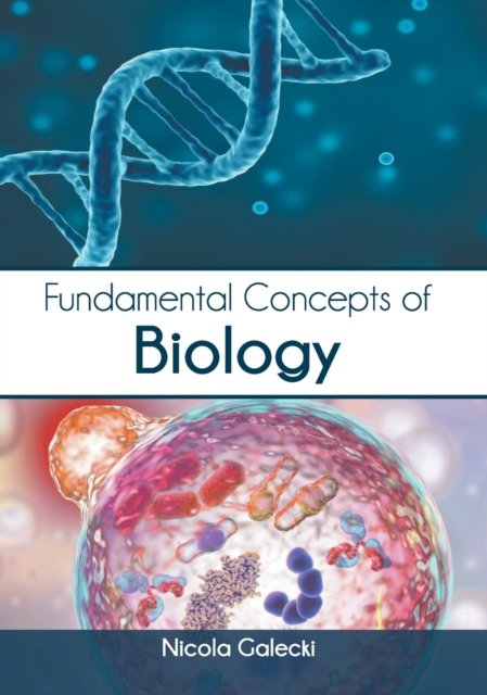 Cover for Nicola Galecki · Fundamental Concepts of Biology (Hardcover Book) (2020)