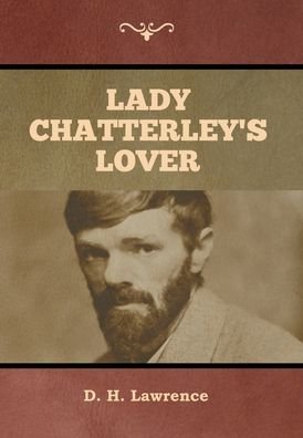 Cover for D H Lawrence · Lady Chatterley's Lover (Gebundenes Buch) (2020)