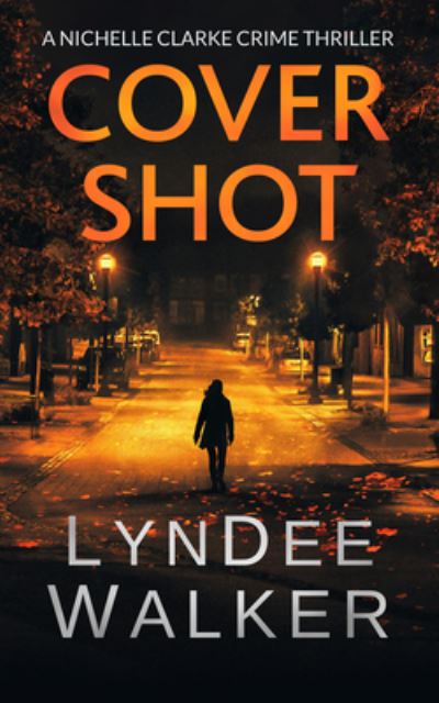 Cover for LynDee Walker · Cover Shot (Book) (2018)