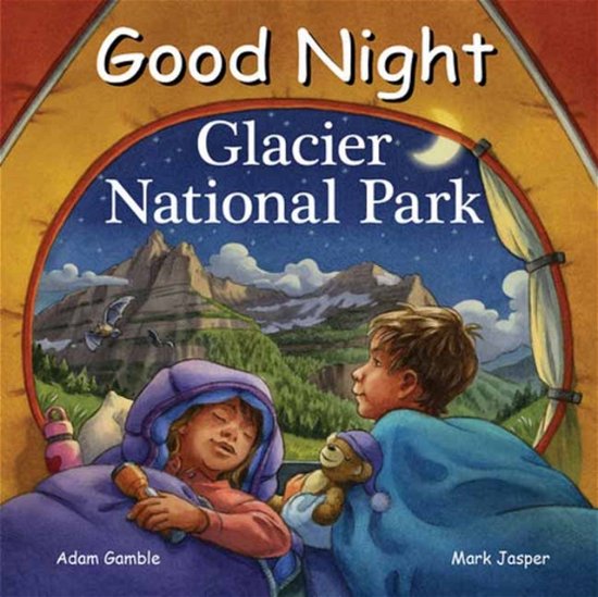Cover for Adam Gamble · Good Night Glacier National Park (Tavlebog) (2024)