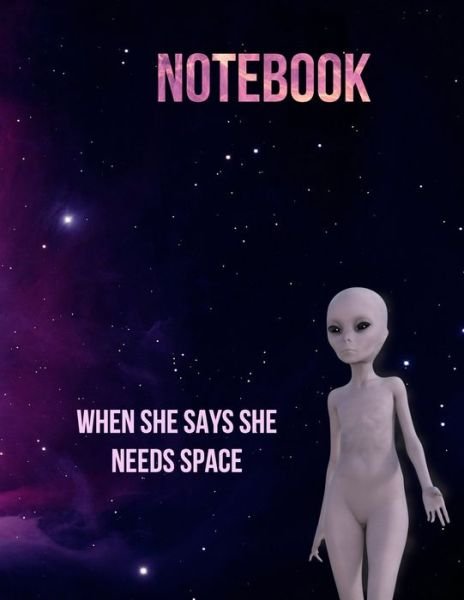 Cover for Quantum Jump · Notebook : When she says she need space! : Flying starts from the ground. The more grounded you are, the higher you fly. (Paperback Bog) (2019)