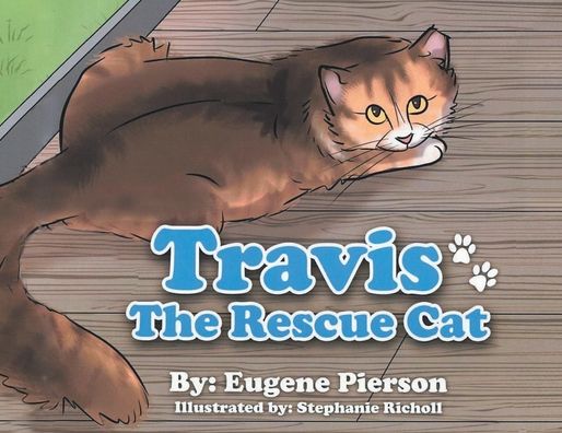 Cover for Eugene Pierson · Travis the Rescue Cat (Paperback Book) (2021)