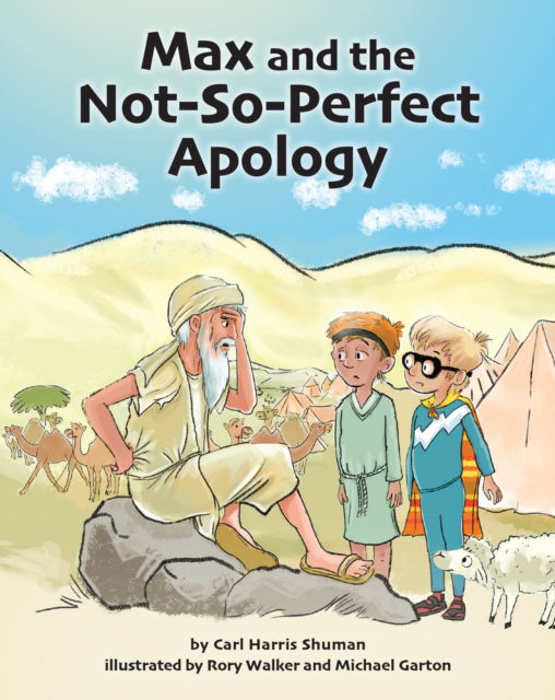 Cover for Carl Harris Shuman · Max and the Not-So-Perfect Apology: Torah Time Travel #3 (Hardcover Book) (2024)