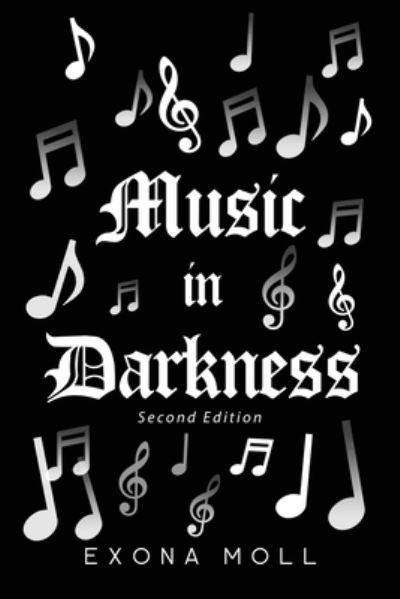 Cover for Exona Moll · Music In Darkness (Paperback Book) (2022)