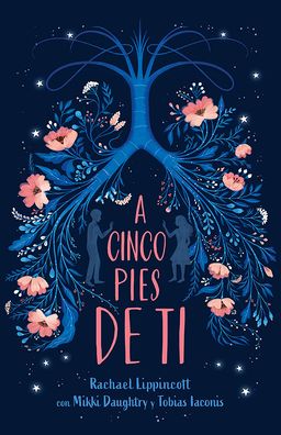 A Cinco Pies de Ti / Five Feet Apart - Rachael Lippincott - Książki - Turtleback - 9781690389156 - 2019