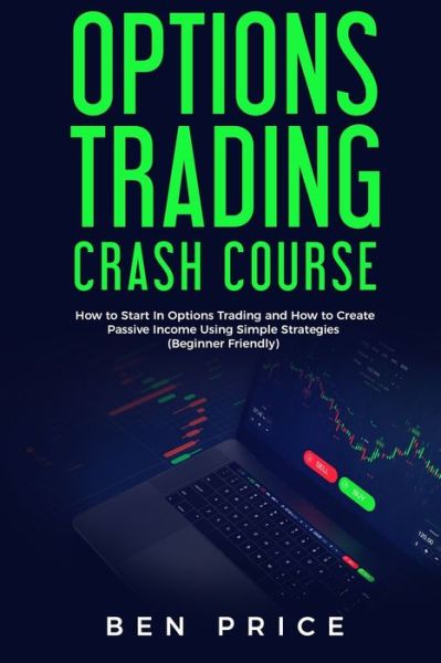 Cover for Ben Price · Options Trading Crash Course (Pocketbok) (2019)