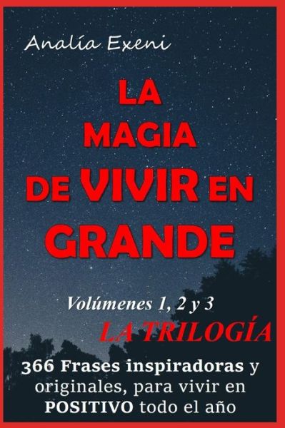 Cover for Analia Exeni · La Magia de Vivir En Grande (Paperback Book) (2019)