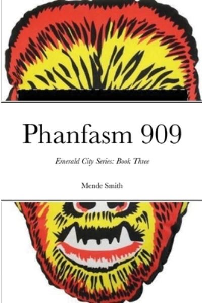 Cover for Mende Smith · Phanfasm 909 (Paperback Book) (2020)