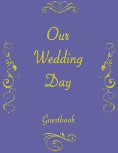 Cover for Suzanne's Dezigns · Our Wedding Day (Paperback Book) (2018)