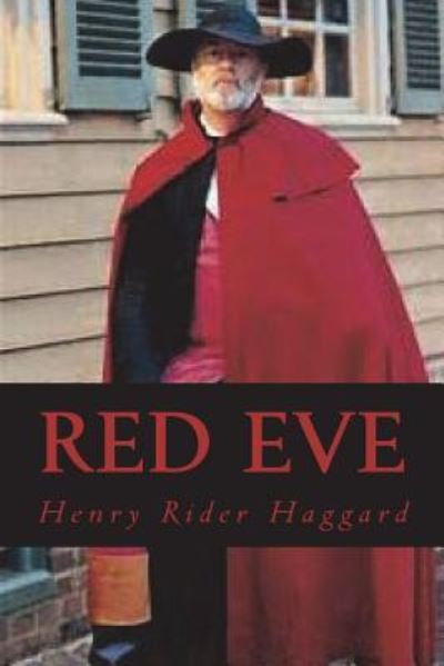 Cover for Sir H Rider Haggard · Red Eve (Paperback Book) (2018)